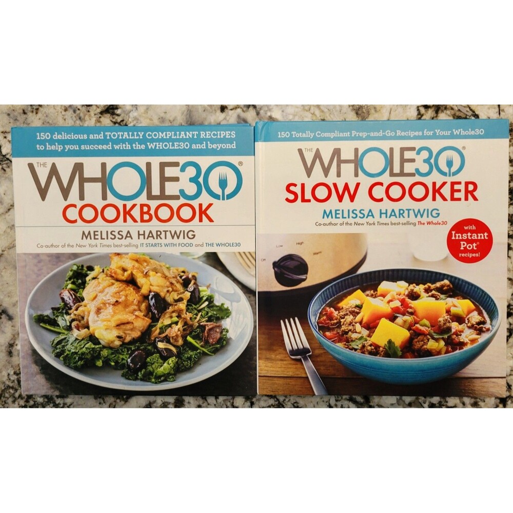 2 PK WHOLE 30 COOKBOOKS! WHOLE30 COOKBOOK & WHOLE30 SLOW COOKER W/INSTA POT!
